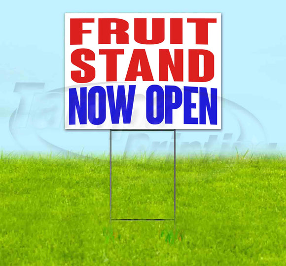 Fruit Stand Now Open Yard Sign