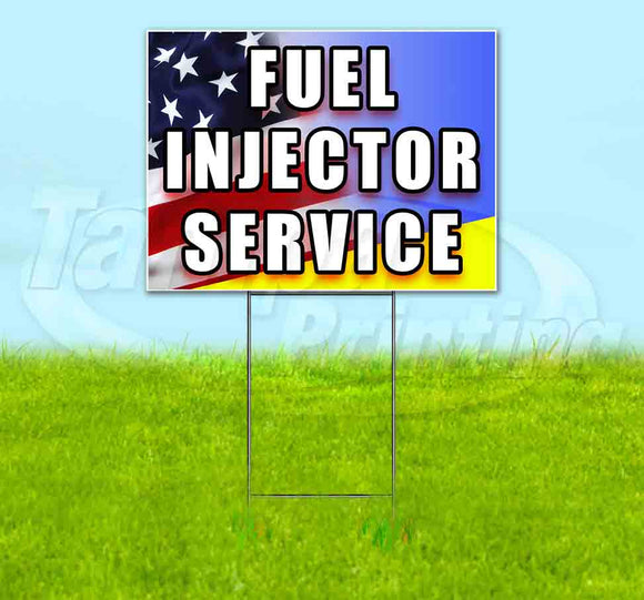 Fuel Injector Service Yard Sign