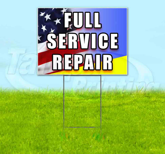 Full Service Repair Yard Sign