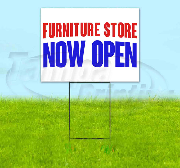 Furniture Store Now Open Yard Sign