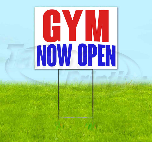 GYM Now Open Yard Sign
