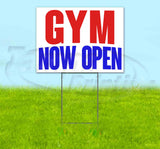 GYM Now Open Yard Sign