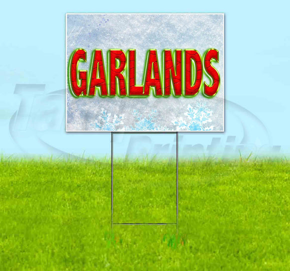 Garlands Yard Sign