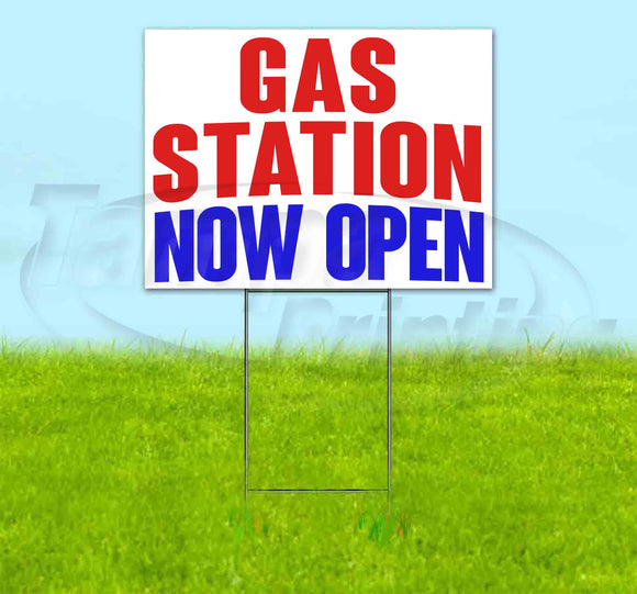 Gas Station Now Open Yard Sign
