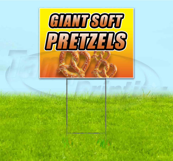 Giant Soft Pretzels Yard Sign