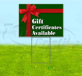 Gift Certificates Available Yard Sign