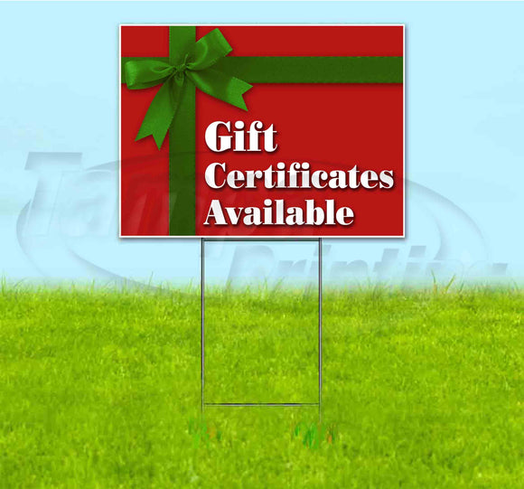 Gift Certificates Available Yard Sign