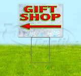 Gift Shop Arrow Yard Sign
