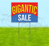 Gigantic Sale Yard Sign