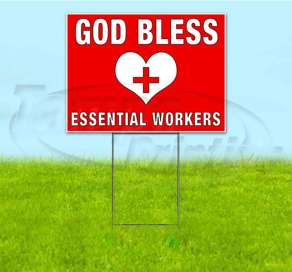 GOD BLESS ESSENTIAL WORKERS Yard Sign