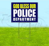 God Bless Our Police Department Yard Sign