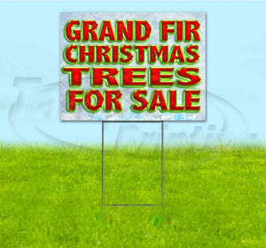 Grand Fir Christmas Trees For Sale Yard Sign