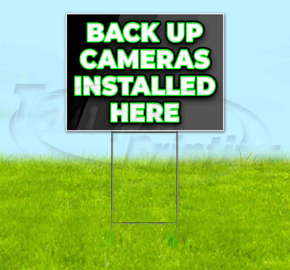 Back Up Cameras Installed Here Yard Sign