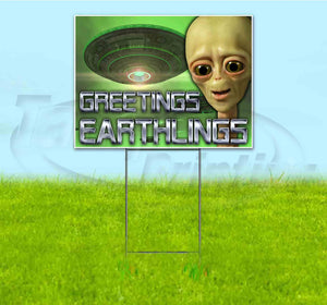 Greetings Earthlings Yard Sign