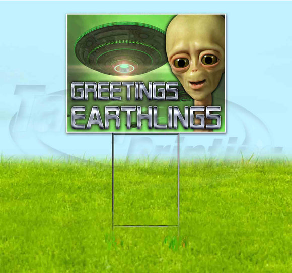 Greetings Earthlings Yard Sign
