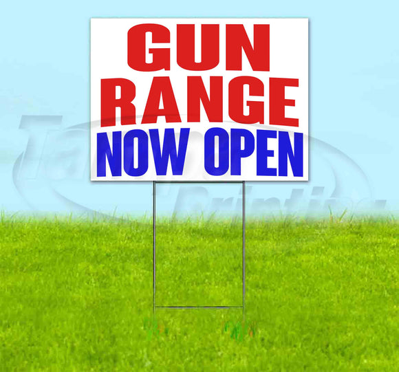 Gun Range Now Open Yard Sign