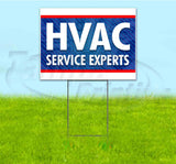 HVAC Service Experts Yard Sign