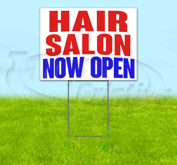 Hair Salon Now Open Yard Sign