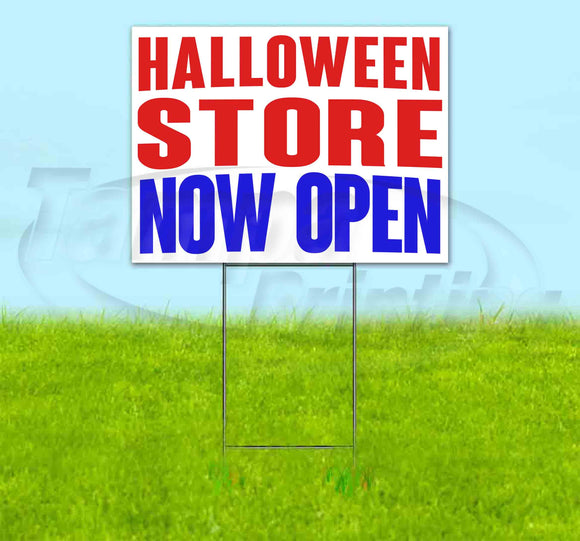 Halloween Store Now Open Yard Sign