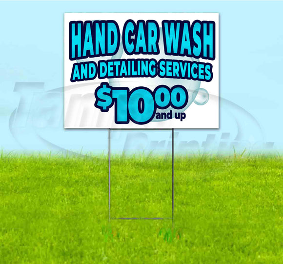 Hand Car Wash $10 And Up Yard Sign