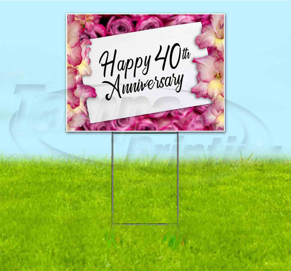 Happy 40th Anniversary Yard Sign
