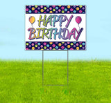 Happy Birthday Yard Sign