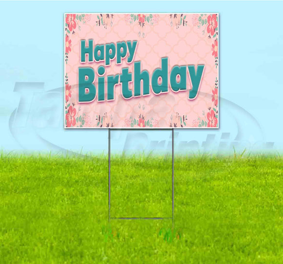 Happy Birthday Yard Sign