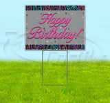 Happy Birthday Yard Sign