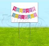 Happy Birthday Yard Sign