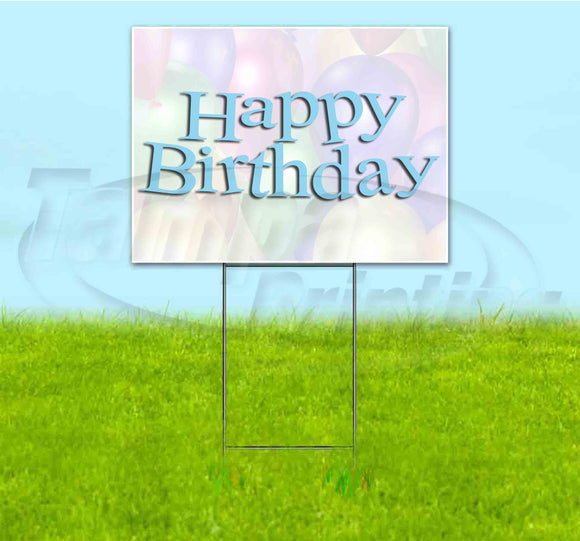 Happy Birthday Yard Sign