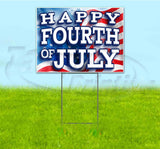 Happy Fourth Of July Yard Sign