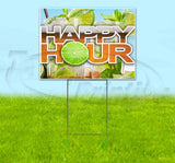 Happy Hour Yard Sign