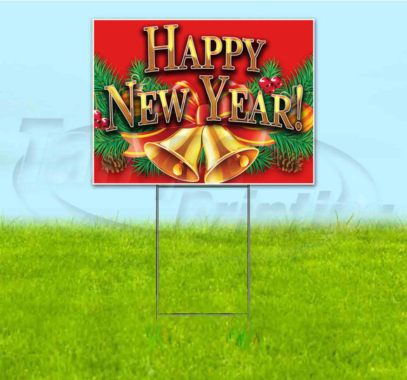 Happy New Year Yard Sign