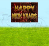 Happy New Years Yard Sign