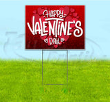 Happy Valentines Day Yard Sign