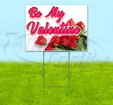 Happy Valentines Day Yard Sign