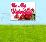 Happy Valentines Day Yard Sign