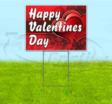 Happy Valentines Day Yard Sign