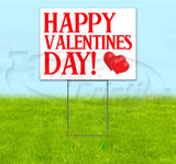 Happy Valentines Day Yard Sign