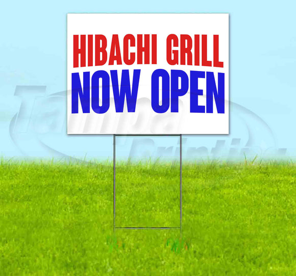 Hibachi Grill Now Open Yard Sign