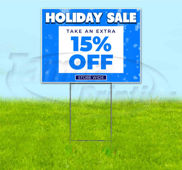 Holiday Sale 15% Off Yard Sign