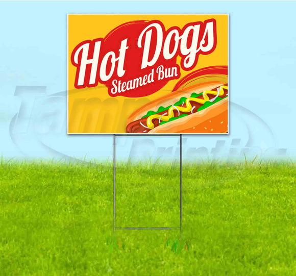 Hot Dogs Steamed Bun Yard Sign