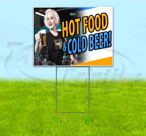Hot Food Cold Beer Yard Sign