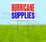 Hurricane Supplies Yard Sign