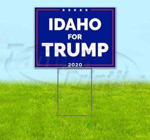 Idaho For Trump Yard Sign
