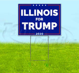 Illinois For Trump Yard Sign
