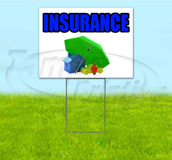 Insurance Yard Sign