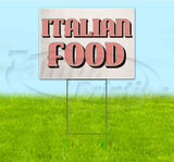 Italian Food Yard Sign