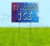Italian Ice Yard Sign