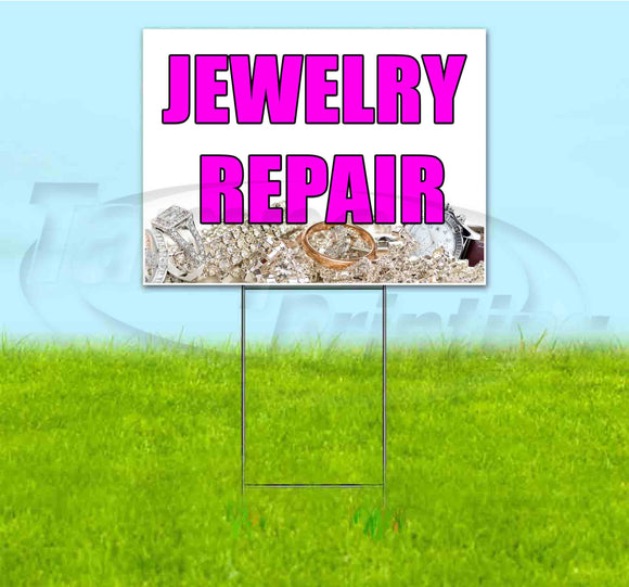 Jewelry Repair Yard Sign